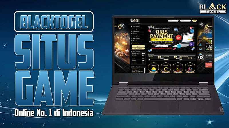 Blacktogel: Situs Game Online No. 1 di Indonesia