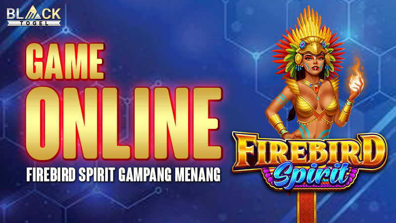 Game Online Firebird Spirit Gampang Menang