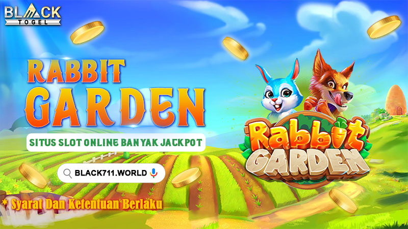 Rabbit Garden: Situs Slot Online Banyak Jackpot
