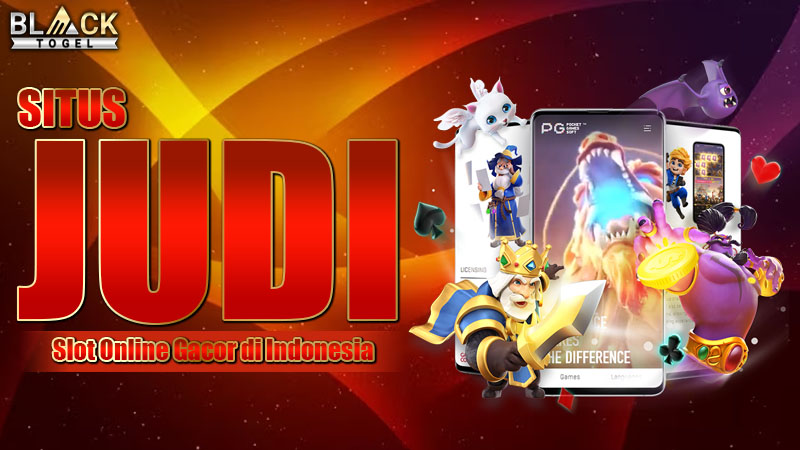Situs Judi Slot Online Gacor di Indonesia